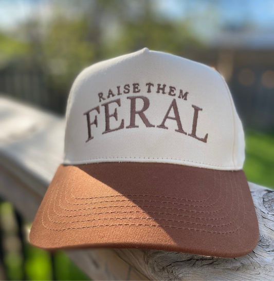 RAISE THEM FERAL